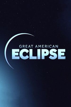 Great American Eclipse's poster