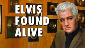 Elvis Found Alive's poster