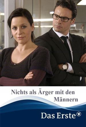 Nichts als Ärger mit den Männern's poster