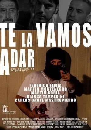 Te la vamos a dar's poster