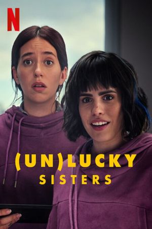 (Un)lucky Sisters's poster