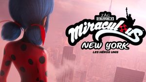 Miraculous World: New York, United HeroeZ's poster