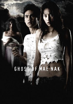 Ghost of Mae Nak's poster