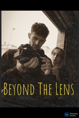 Beyond The Lens's poster