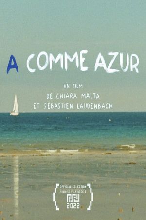 A comme Azur's poster
