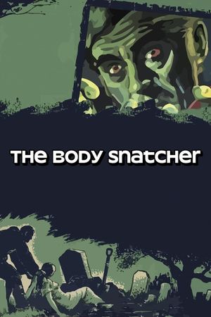 The Body Snatcher's poster