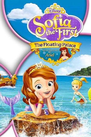 Sofia the First: The Floating Palace's poster