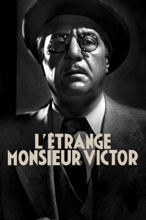 The Strange Monsieur Victor's poster