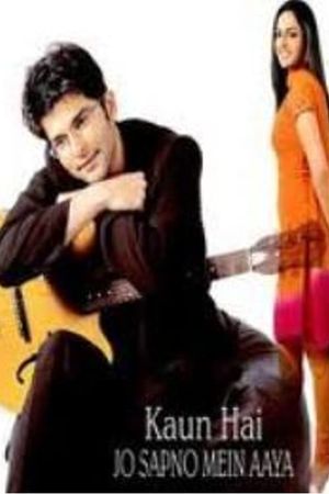 Kaun Hai Jo Sapno Mein Aaya's poster