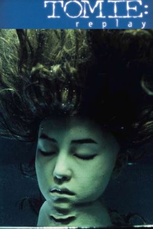 Tomie: Replay's poster