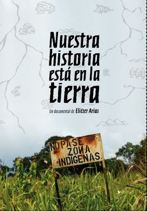 Nuestra Historia está en la Tierra's poster