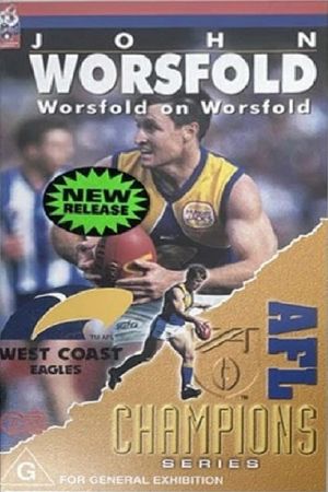 John Worsfold - Worsfold on Worsfold's poster