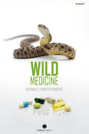 Wild Medicine: Animals' Superpowers's poster image