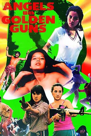 Angels with Golden Guns's poster