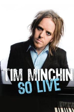 Tim Minchin: So Live's poster