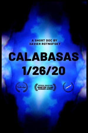 Calabasas 1/26/20's poster