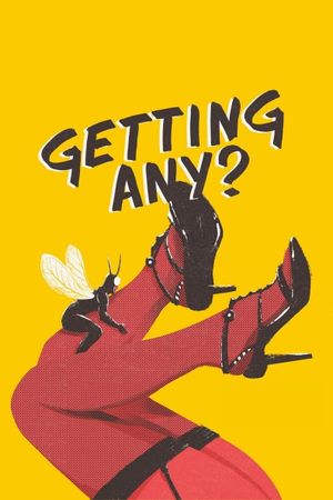 Getting Any?'s poster