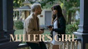 Miller's Girl's poster