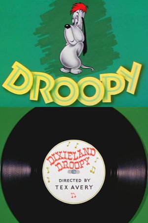 Dixieland Droopy's poster