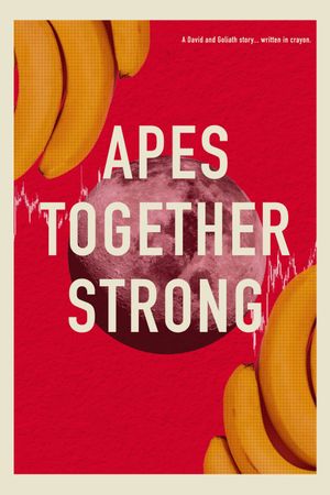 Apes Together Strong's poster