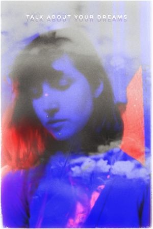 Talk About Your Dreams's poster