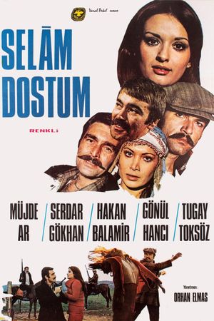 Selam Dostum's poster