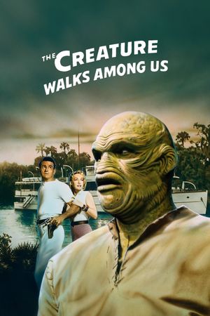 The Creature Walks Among Us's poster