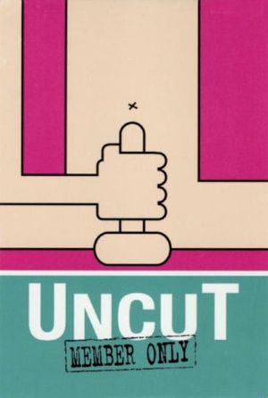 Uncut's poster