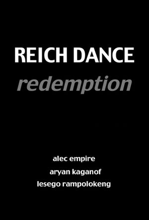 Reich Dance Redemption's poster