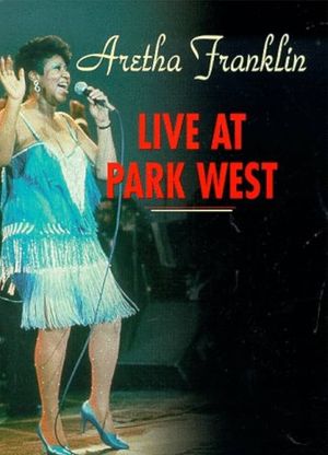 Aretha Franklin - Live at Park West 1985's poster