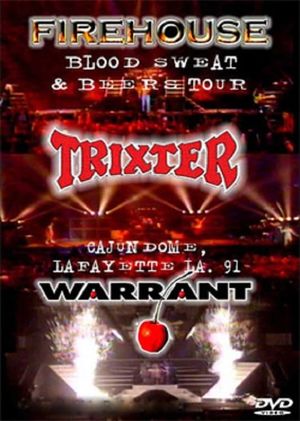 Warrant, Trixster & Firehouse Live in Lafayette 1991's poster