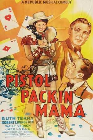 Pistol Packin' Mama's poster