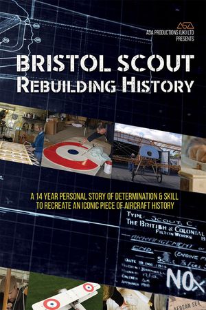Bristol Scout Rebuilding History's poster