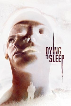 Dying to Sleep's poster image