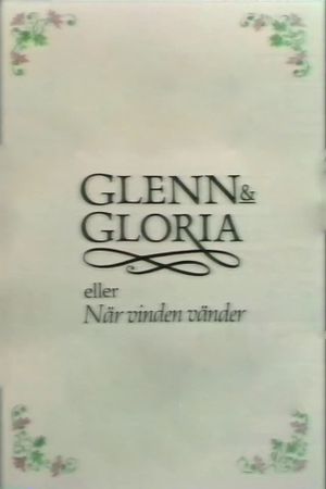 Glenn & Gloria's poster