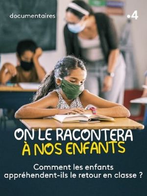 On le racontera à nos enfants's poster