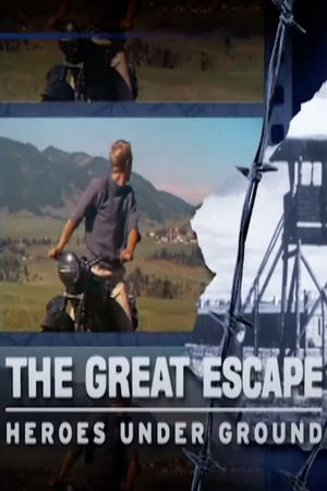 The Great Escape: Heroes Underground's poster