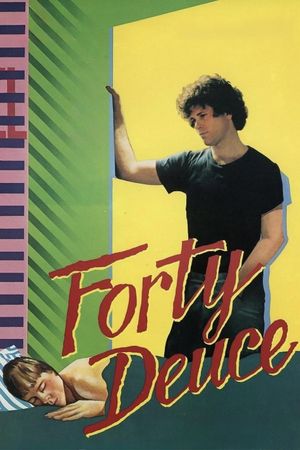 Forty Deuce's poster