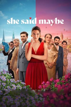 She Said Maybe's poster image