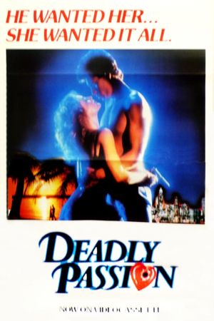 Deadly Passion's poster