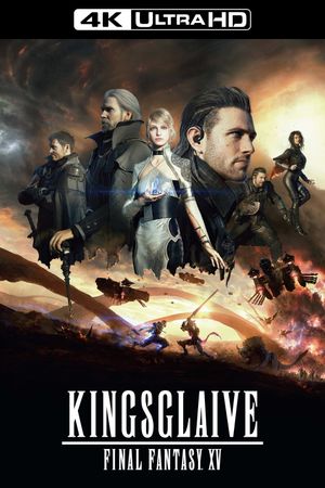 Kingsglaive: Final Fantasy XV's poster