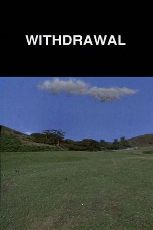 Withdrawal's poster