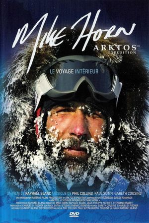 Arktos: The Internal Journey of Mike Horn's poster