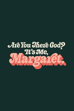 Are You There God? It's Me, Margaret.'s poster