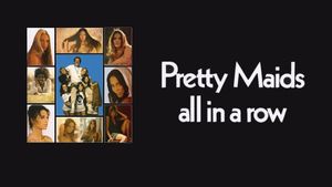 Pretty Maids All in a Row's poster