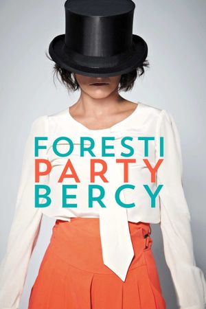 Foresti Party's poster