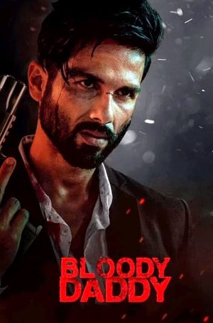 Bloody Daddy's poster