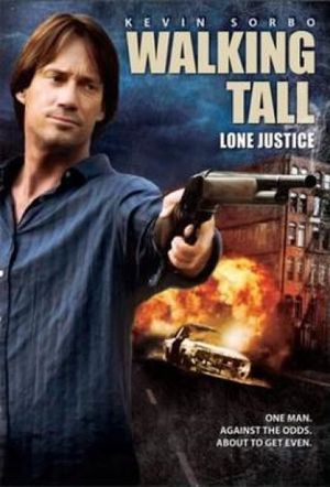 Walking Tall: Lone Justice's poster
