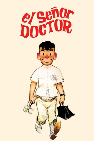El señor doctor's poster