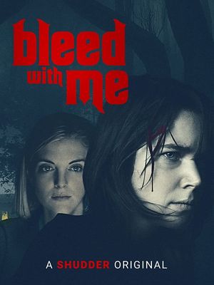 Bleed with Me's poster
